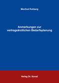 Ruhberg |  Anmerkungen zur vertragsärztlichen Bedarfsplanung | Buch |  Sack Fachmedien