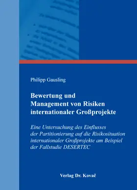 Gausling |  Bewertung und Management von Risiken internationaler Großprojekte | Buch |  Sack Fachmedien