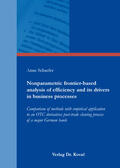 Schaefer |  Nonparametric frontier-based analysis of efficiency and its drivers in business processes | Buch |  Sack Fachmedien