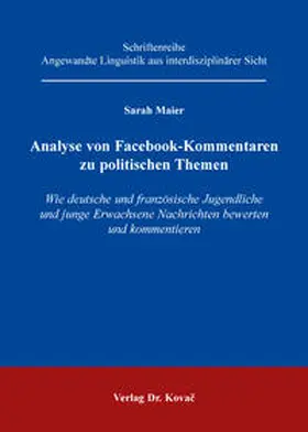 Maier |  Analyse von Facebook-Kommentaren zu politischen Themen | Buch |  Sack Fachmedien