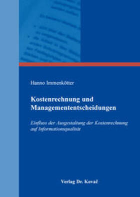 Immenkötter | Kostenrechnung und Managemententscheidungen | Buch | 978-3-8300-9015-1 | sack.de