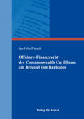 Pietsch |  Offshore-Finanzrecht des Commonwealth Caribbean am Beispiel von Barbados | Buch |  Sack Fachmedien
