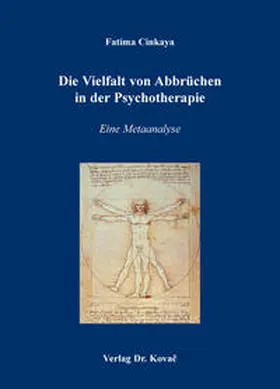 Cinkaya |  Die Vielfalt von Abbrüchen in der Psychotherapie | Buch |  Sack Fachmedien