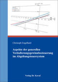 Engelhard |  Aspekte der generellen Veräußerungsgewinnbesteuerung im Abgeltungsteuersystem | Buch |  Sack Fachmedien