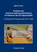 Fuchs |  Analyse der Anti-Korruptionsmaßnahmen im Rahmen der EU-Agrarpolitik | Buch |  Sack Fachmedien