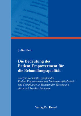 Plein | Die Bedeutung des Patient Empowerment für die Behandlungsqualität | Buch | 978-3-8300-9080-9 | sack.de