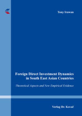 Irawan | Foreign Direct Investment Dynamics in South East Asian Countries | Buch | 978-3-8300-9094-6 | sack.de