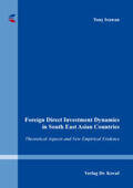 Irawan |  Foreign Direct Investment Dynamics in South East Asian Countries | Buch |  Sack Fachmedien