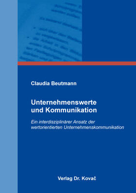 Beutmann | Unternehmenswerte und Kommunikation | Buch | 978-3-8300-9117-2 | sack.de