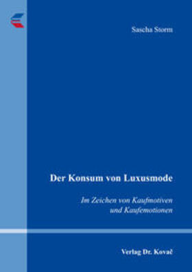 Storm | Der Konsum von Luxusmode | Buch | 978-3-8300-9133-2 | sack.de