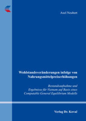 Neubert | Wohlstandsveränderungen infolge von Nahrungsmittelpreiserhöhungen | Buch | 978-3-8300-9167-7 | sack.de