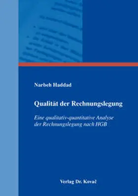 Haddad |  Qualität der Rechnungslegung | Buch |  Sack Fachmedien