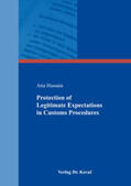 Hussain |  Protection of Legitimate Expectations in Customs Procedures | Buch |  Sack Fachmedien