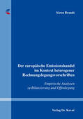 Brandt |  Der europäische Emissionshandel im Kontext heterogener Rechnungslegungsvorschriften | Buch |  Sack Fachmedien