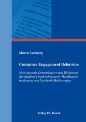 Isenberg | Consumer Engagement Behaviors | Buch | 978-3-8300-9236-0 | sack.de