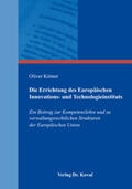 Kittner |  Die Errichtung des Europäischen Innovations- und Technologieinstituts | Buch |  Sack Fachmedien