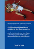 Oesterreich / Gronwald |  Einführung judospezifischer Aspekte in den Sportunterricht | Buch |  Sack Fachmedien