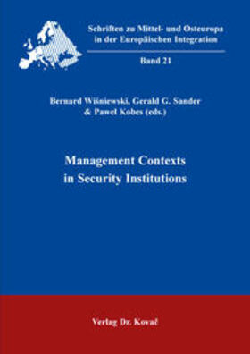 Wisniewski / Sander / Kobes | Management Contexts in Security Institutions | Buch | sack.de