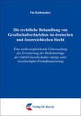 Rademaker |  Die rechtliche Behandlung von Gesellschafterdarlehen im deutschen und österreichischen Recht | Buch |  Sack Fachmedien