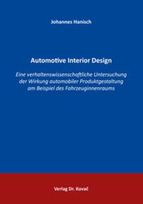 Hanisch | Automotive Interior Design | Buch | 978-3-8300-9394-7 | sack.de