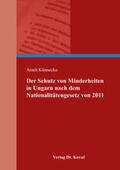 Künnecke |  Der Schutz von Minderheiten in Ungarn nach dem Nationalitätengesetz von 2011 | Buch |  Sack Fachmedien