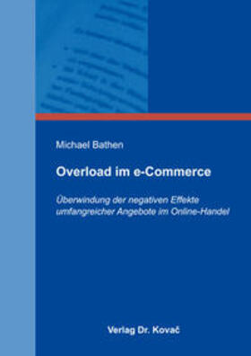 Bathen | Overload im e-Commerce | Buch | 978-3-8300-9457-9 | sack.de