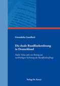Gundlach |  Die duale Rundfunkordnung in Deutschland | Buch |  Sack Fachmedien