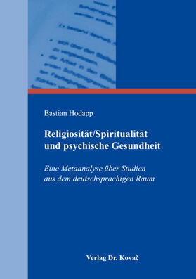 Hodapp | Religiosität/Spiritualität und psychische Gesundheit | Buch | 978-3-8300-9609-2 | sack.de
