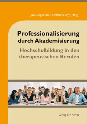 Siegmüller / Winny |  Professionalisierung durch Akademisierung | Buch |  Sack Fachmedien