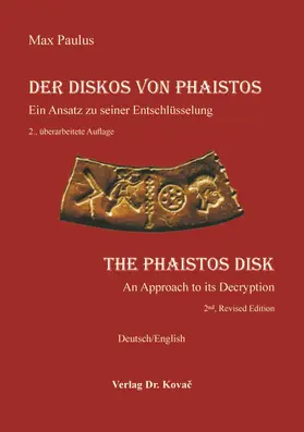 Paulus | Der Diskos von Phaistos / The Phaistos Disk | Buch | 978-3-8300-9625-2 | sack.de