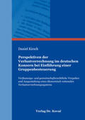 Kirsch |  Perspektiven der Verlustverrechnung im deutschen Konzern bei Einführung einer Gruppenbesteuerung | Buch |  Sack Fachmedien