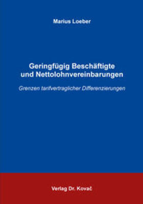 Loeber | Geringfügig Beschäftigte und Nettolohnvereinbarungen | Buch | sack.de