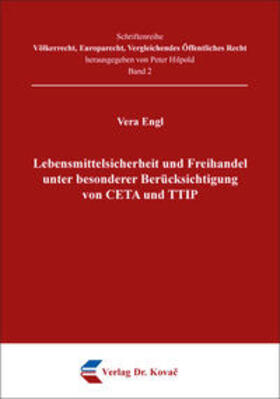 Engl |  Lebensmittelsicherheit und Freihandel unter besonderer Berücksichtigung von CETA und TTIP | Buch |  Sack Fachmedien