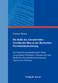 Thoma |  Die Rolle des Attraktivitäts-Geschlechts-Bias in der Borderline-Persönlichkeitsstörung | Buch |  Sack Fachmedien