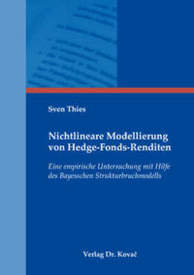 Thies | Nichtlineare Modellierung von Hedge-Fonds-Renditen | Buch | 978-3-8300-9884-3 | sack.de