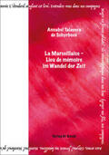 Talavera de Schyrbock |  La Marseillaise – Lieu de mémoire im Wandel der Zeit | Buch |  Sack Fachmedien