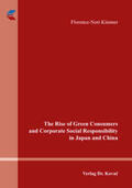 Klenner |  Klenner, F: Rise of Green Consumers and Corporate Social Res | Buch |  Sack Fachmedien