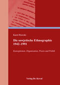 Rawski |  Die sowjetische Ethnographie 1942–1991 | Buch |  Sack Fachmedien