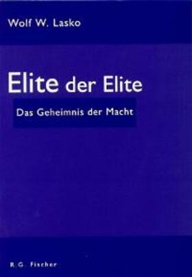 Lasko |  Elite der Elite | Buch |  Sack Fachmedien