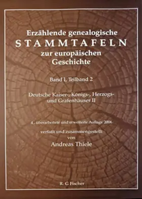 Thiele |  Erzählende genealogische Stammtafeln zur europäischen Geschichte / Erzählende genealogische Stammtafeln zur europäischen Geschichte | Buch |  Sack Fachmedien