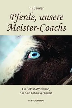 Geuder |  Pferde, unsere Meister-Coachs | Buch |  Sack Fachmedien