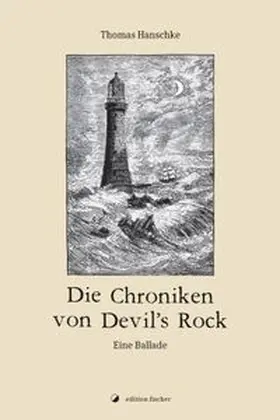 Hanschke |  Die Chroniken von Devils Rock | eBook | Sack Fachmedien