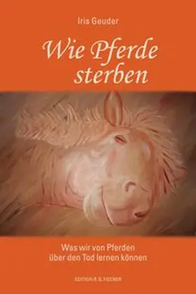 Geuder |  Wie Pferde sterben | eBook | Sack Fachmedien