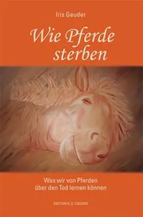 Geuder |  Wie Pferde sterben | Buch |  Sack Fachmedien