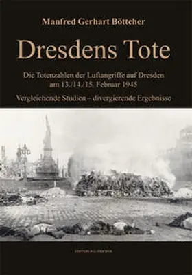 Böttcher |  Dresdens Tote | Buch |  Sack Fachmedien