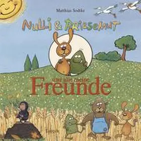 Sodtke |  Nulli & Priesemut und alle meine Freunde | Buch |  Sack Fachmedien