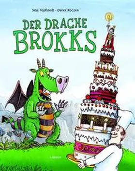Topfstedt |  Der Drache Brokks | Buch |  Sack Fachmedien