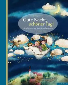 Janisch |  Gute Nacht, schöner Tag! | Buch |  Sack Fachmedien