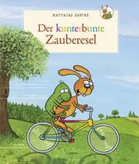 Sodtke |  Nulli und Priesemut: Der kunterbunte Zauberesel | Buch |  Sack Fachmedien