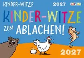 Steindamm |  Kinder-Witze zum Ablachen! 2027: Mein Kalender für jeden Tag | Sonstiges |  Sack Fachmedien